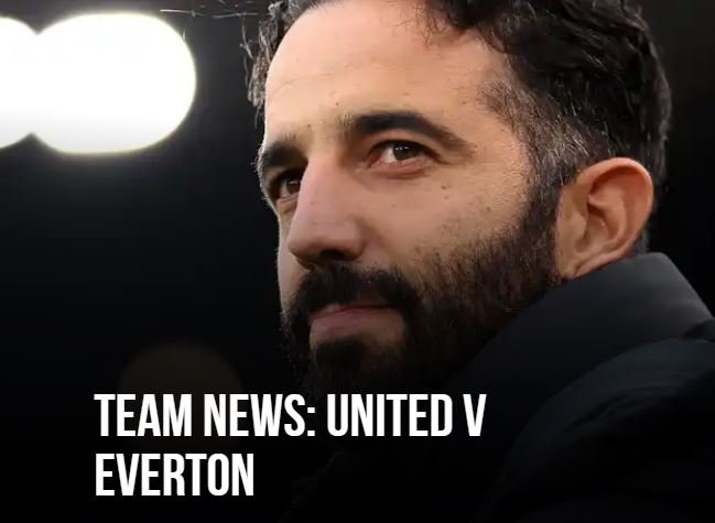 Ruben Amorim has provided an update on four players ahead of Monday night’s meeting with Everton at Old Trafford.
